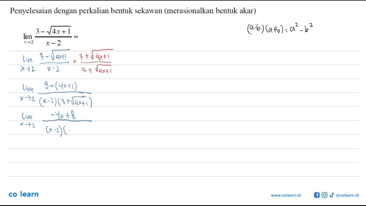 Penyelesaian dengan perkalian bentuk sekawan (merasionalkan