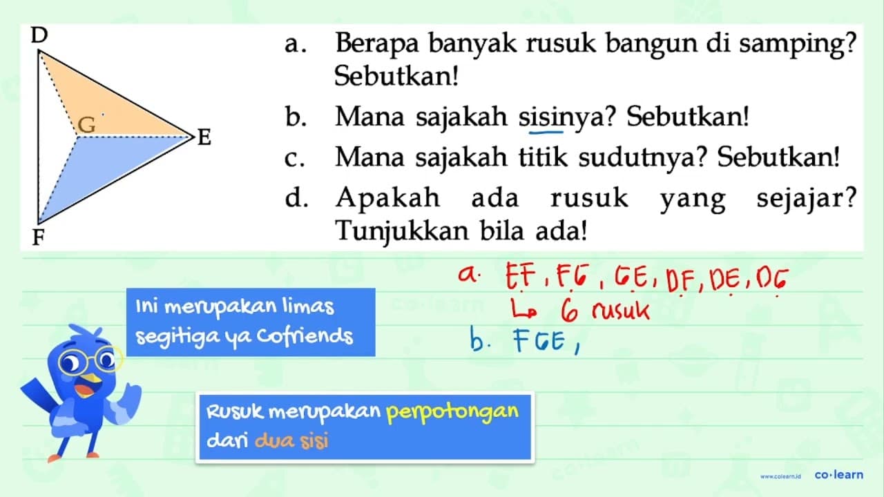 DEFG a. Berapa banyak rusuk bangun di samping? Sebutkan! B.