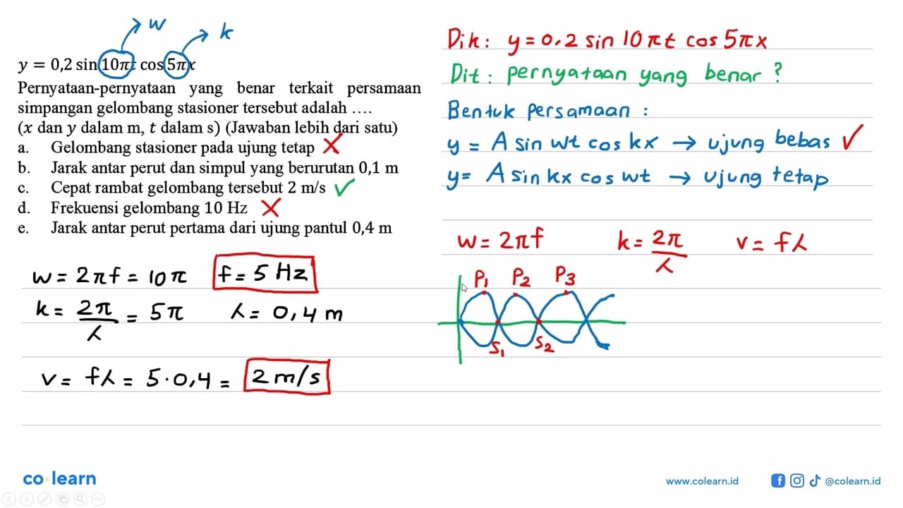 y = 0,2 sin (10 pi t) cos (5 pi x) Pernyataan-pernyataan