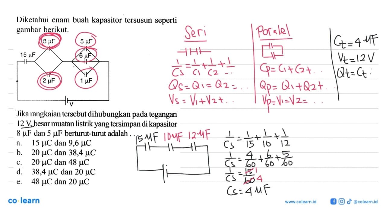 Diketahui enam buah kapasitor tersusun seperti gambar