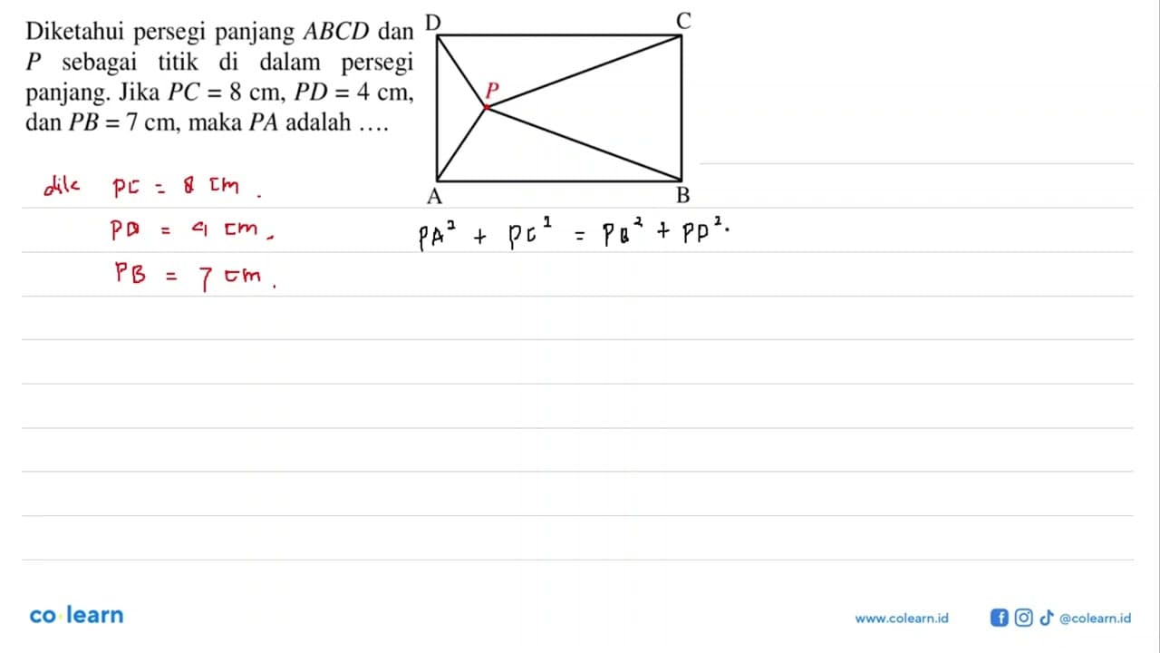 Diketahui persegi panjang ABCD dan P sebagai titik di dalam