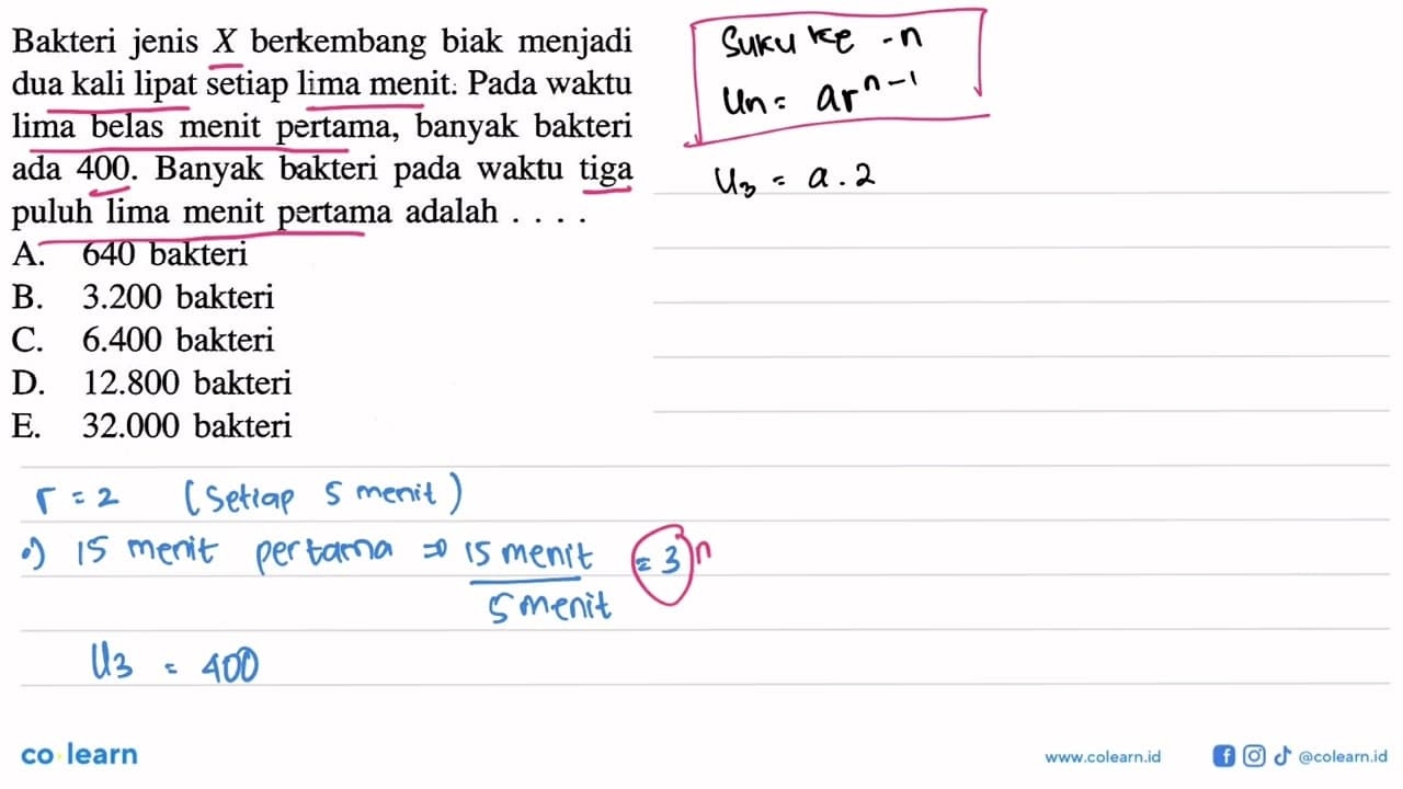 Bakteri jenis X berkembang biak menjadi dua kali lipat