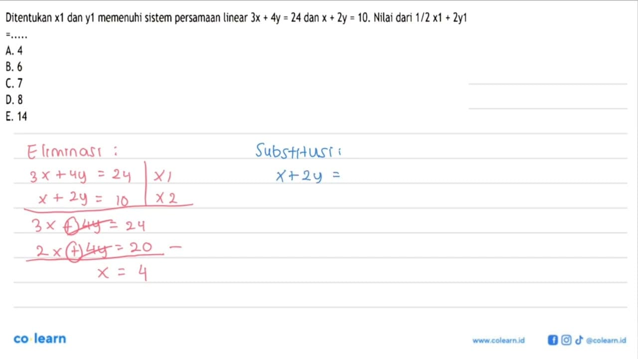 Ditentukan x1 dan y1 memenuhi sistem persamaan linear 3x +