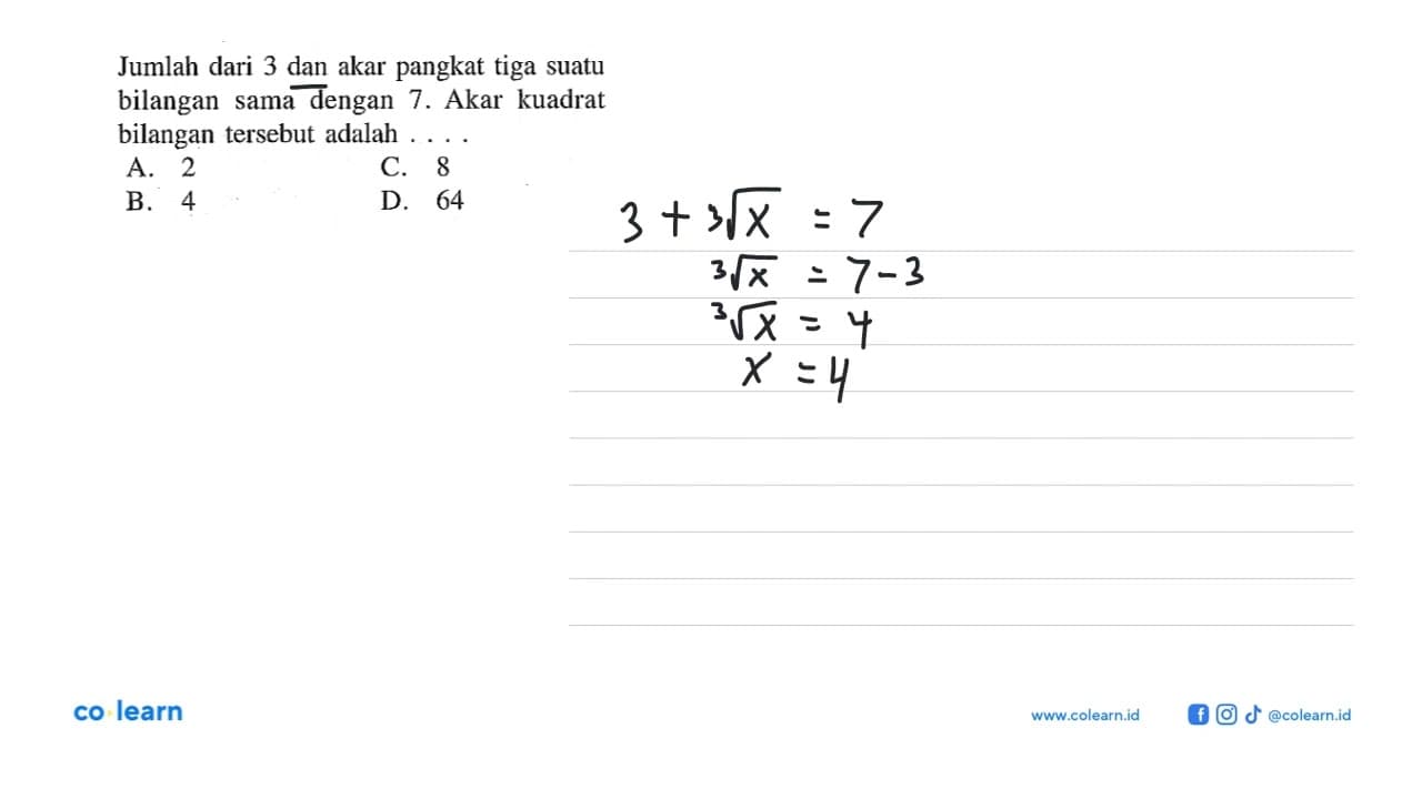 Jumlah dari 3 dan akar pangkat tiga suatu bilangan sama