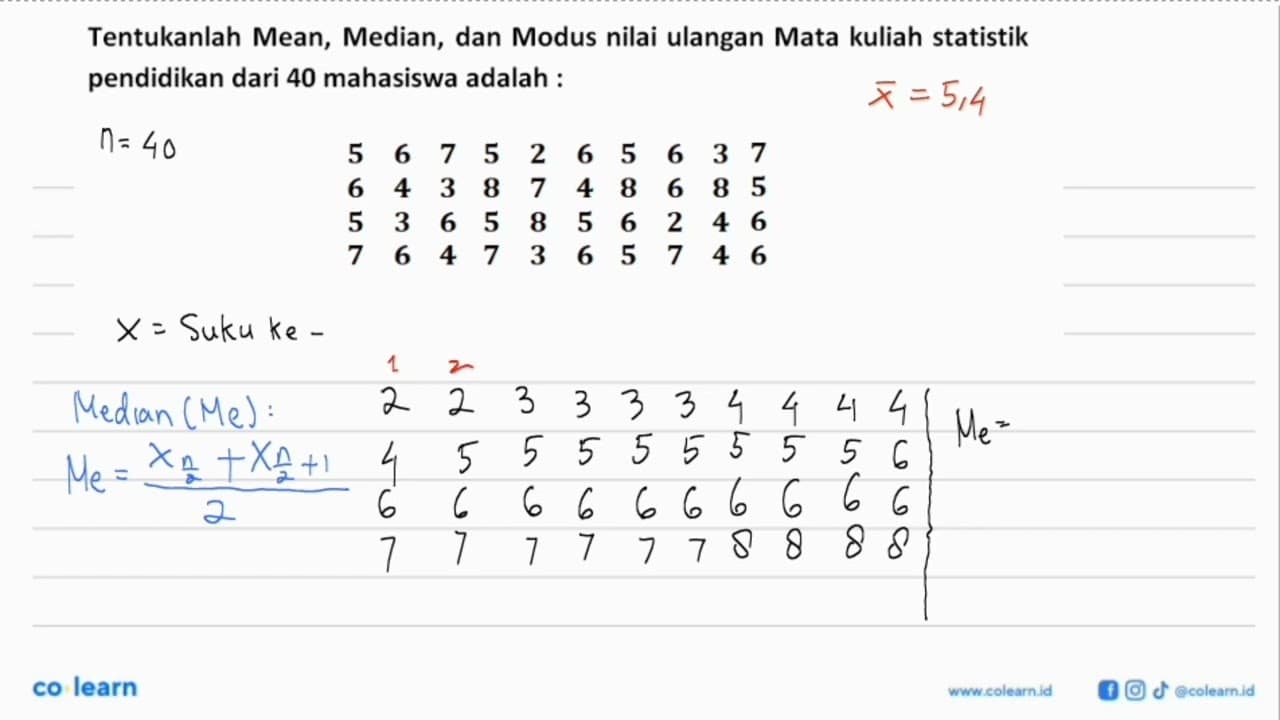 Tentukanlah Mean,Median, dan Modus nilai ulangan Mata