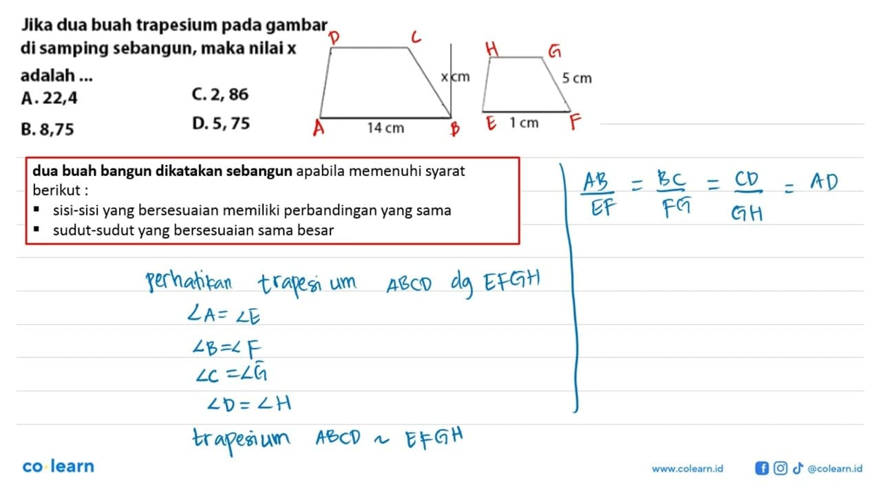 Jika dua buah trapesium pada gambar di samping sebangun,