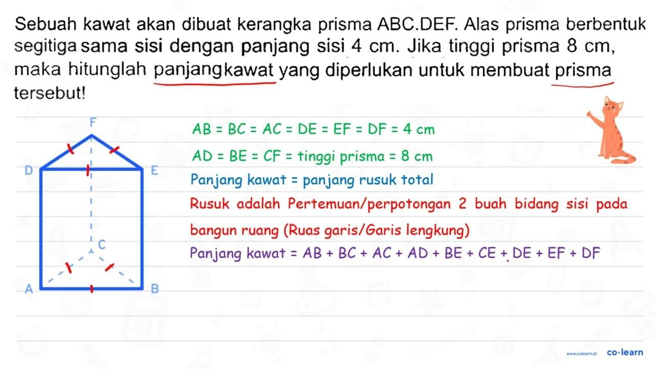 Sebuah kawat akan dibuat kerangka prisma ABC.DEF. Alas