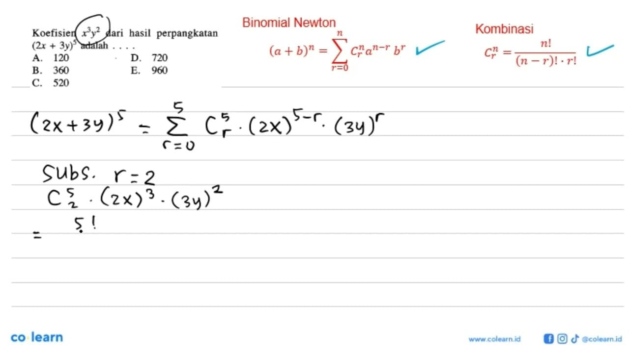 Koefisien x^3 y^2 dari hasil perpangkatan (2x+3y)^5 adalah