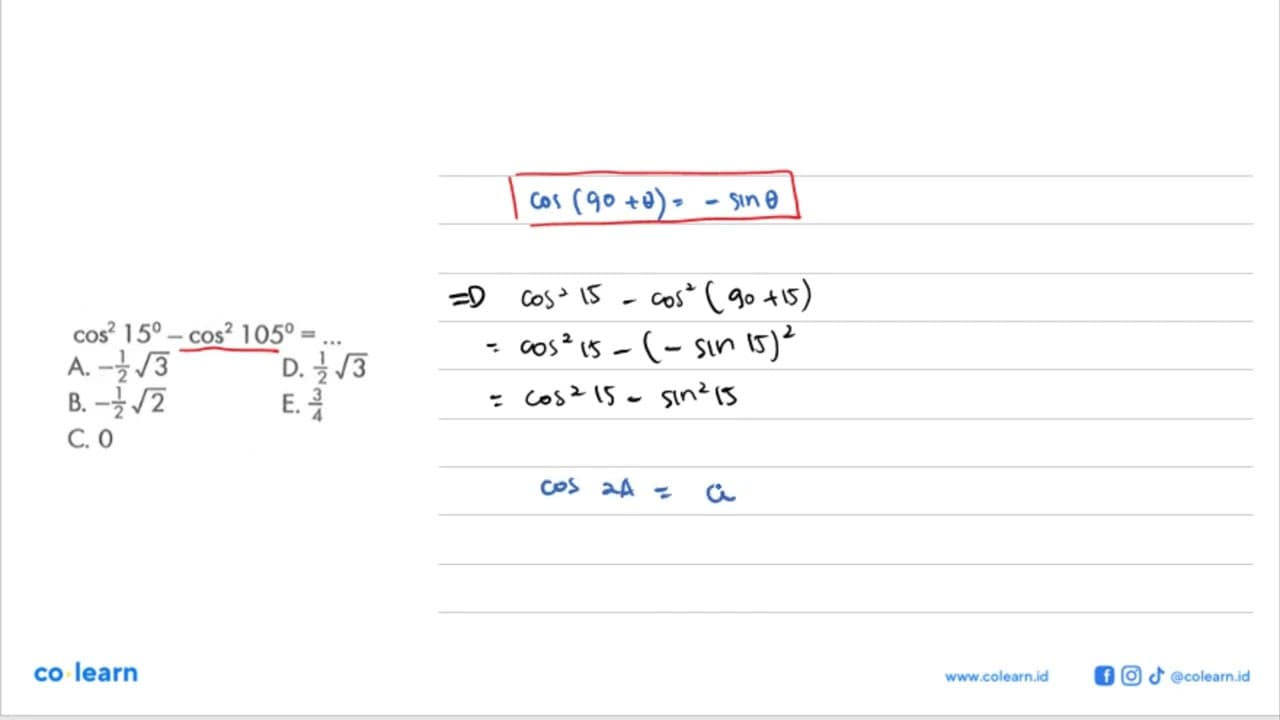 cos^2 15-cos^2 105= ....