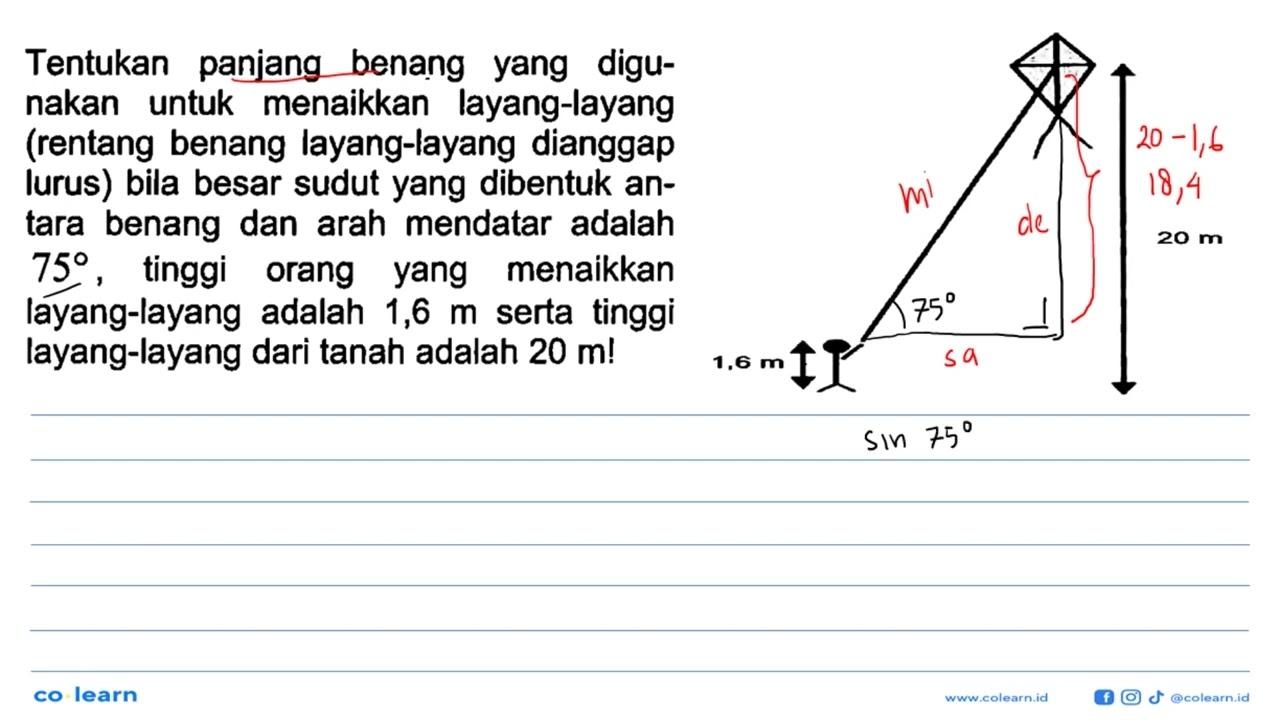 Tentukan panjang benang yang digunakan untuk menaikkan