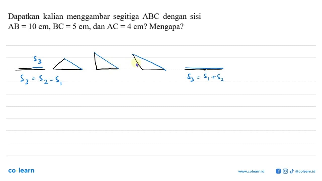 Dapatkan kalian menggambar segitiga ABC dengan sisi AB=10