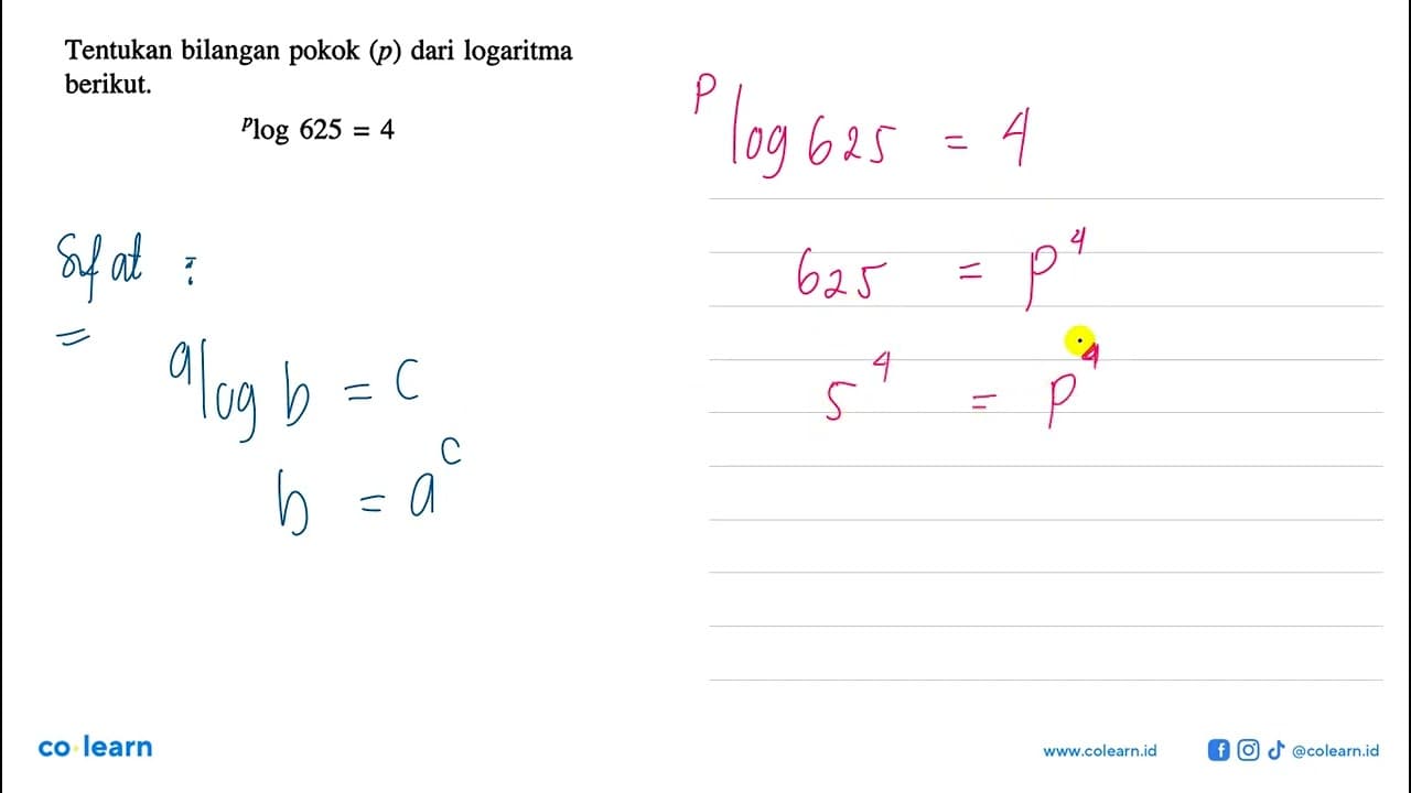 Tentukan bilangan pokok (p) dari logartima berikut.