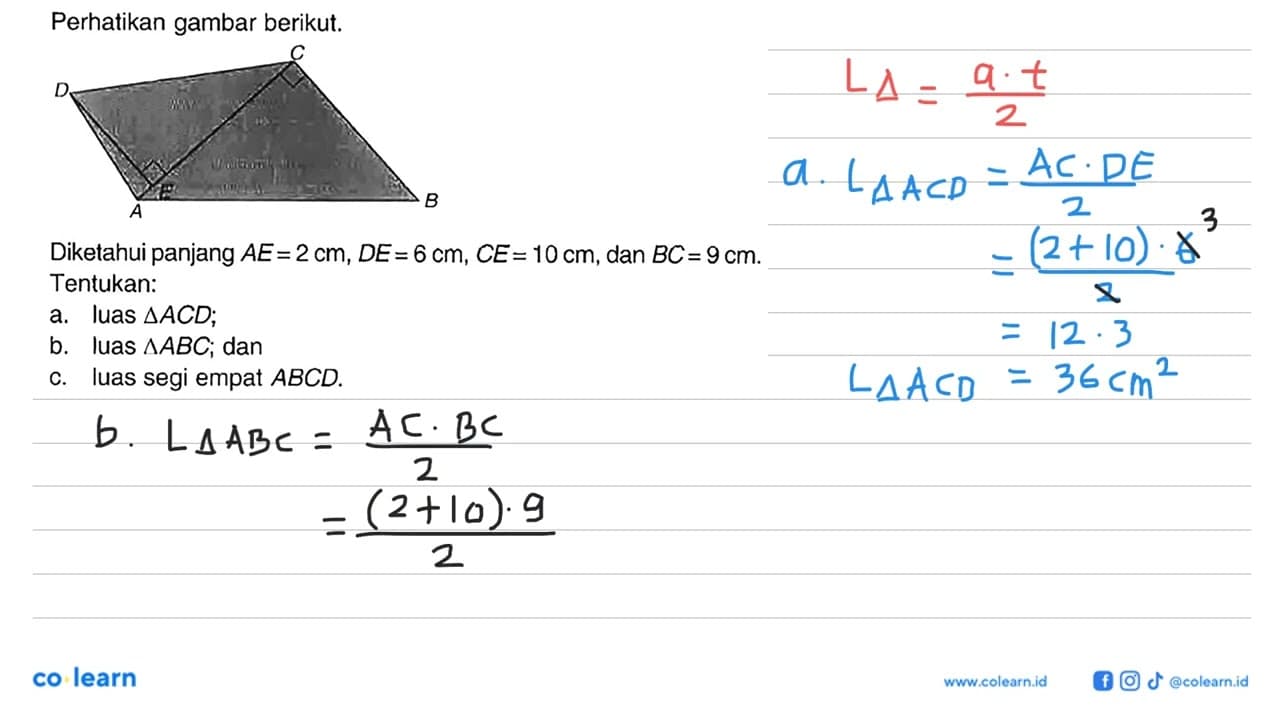 Perhatikan gambar berikut.Diketahui panjang AE=2 cm, DE=6