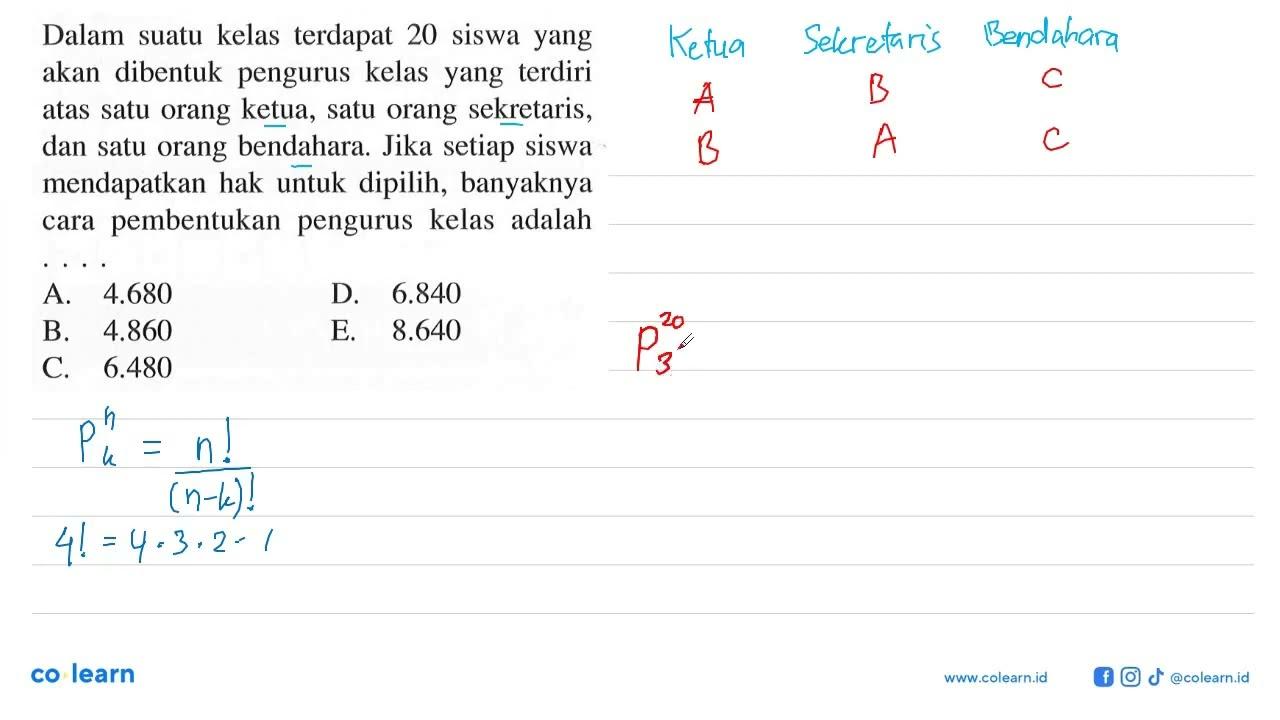 Dalam suatu kelas terdapat 20 siswa yang akan dibentuk