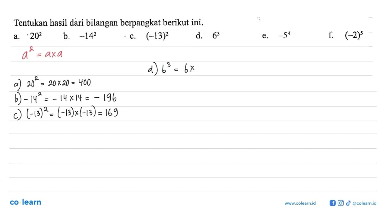 Tentukan hasil dari bilangan berpangkat berikut ini. a.