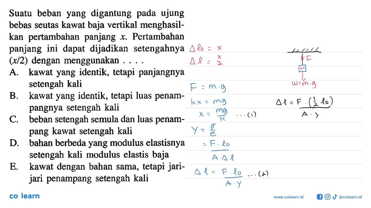 Suatu beban yang digantung pada ujung bebas seutas kawat