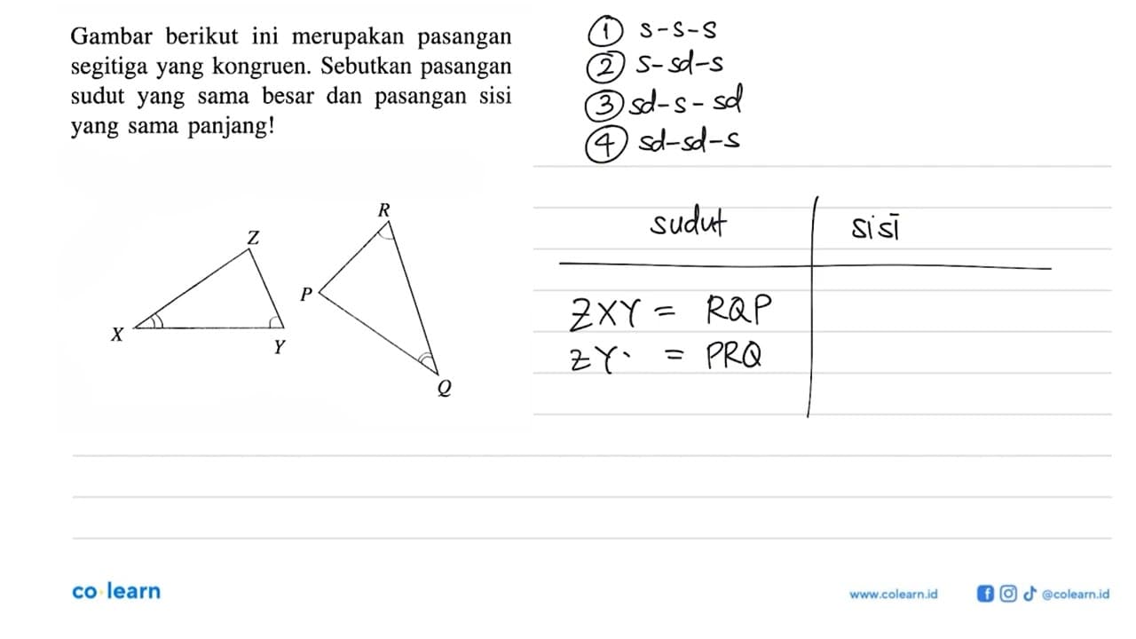 Gambar berikut ini merupakan pasangan segitiga yang