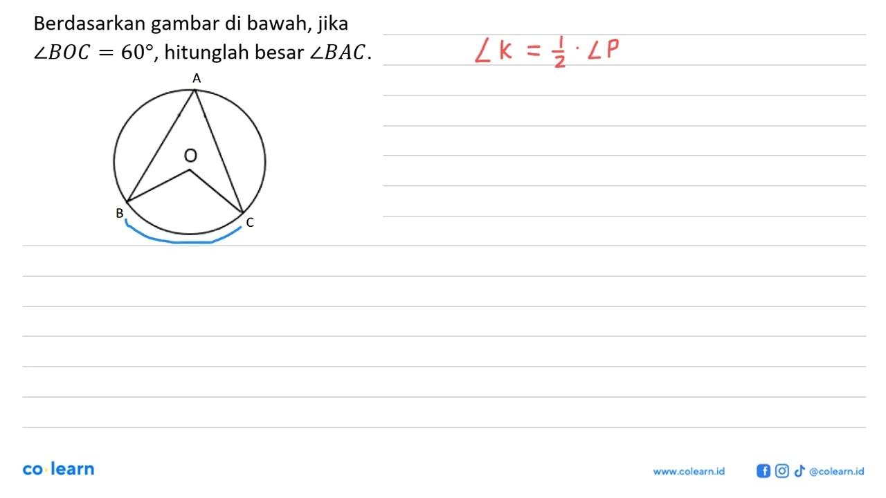 Berdasarkan gambar di bawah, jika sudut BOC=60, hitunglah