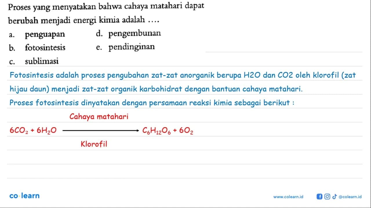 Proses yang menyatakan bahwa cahaya matahari dapat berubah