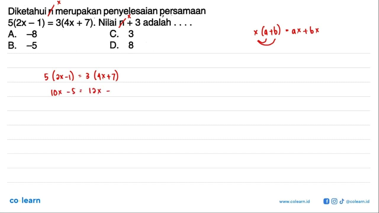 Diketahui n merupakan penyelesaian persamaan`5(2x - 1) =