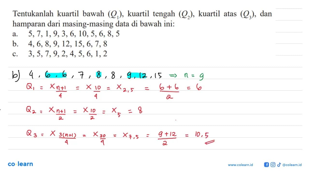 Tentukanlah kuartil bawah (Q1), kuartil tengah (Q2),