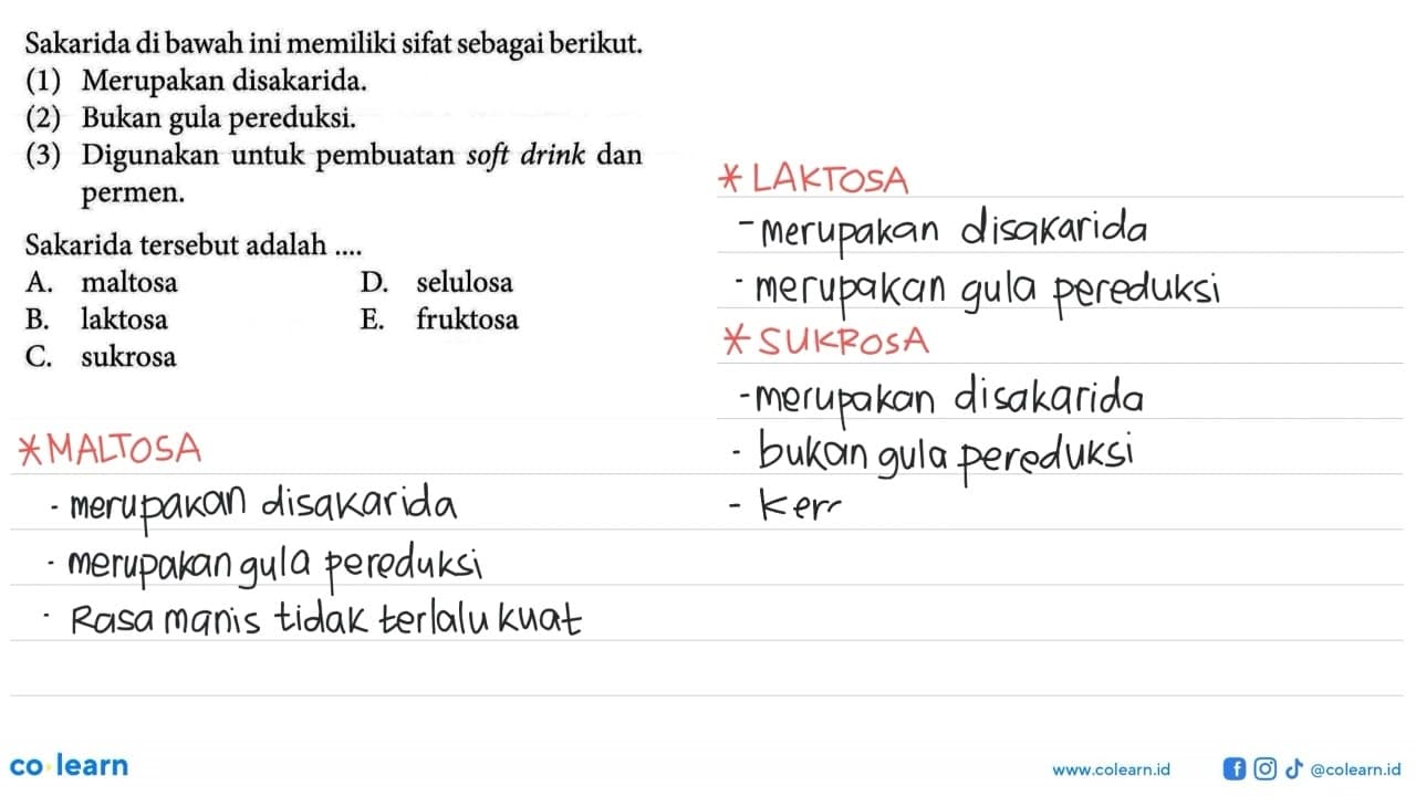 Sakarida di bawah ini memiliki sifat sebagai berikut. (1)