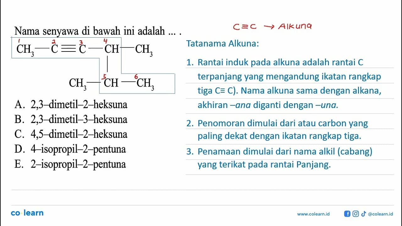 Nama senyawa di bawah ini adalah .... CH3 - C = C - CH -