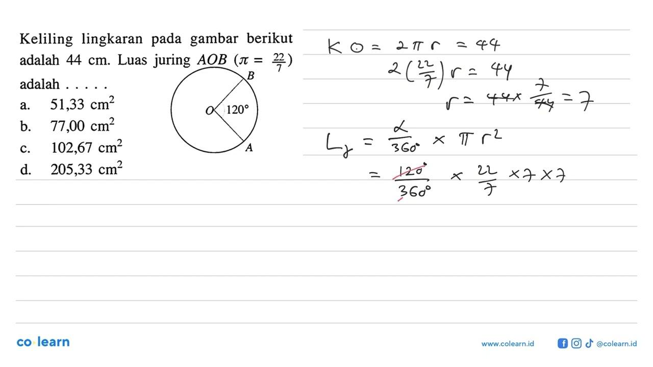 Keliling lingkaran pada gambar berikut adalah 44 cm. Luas