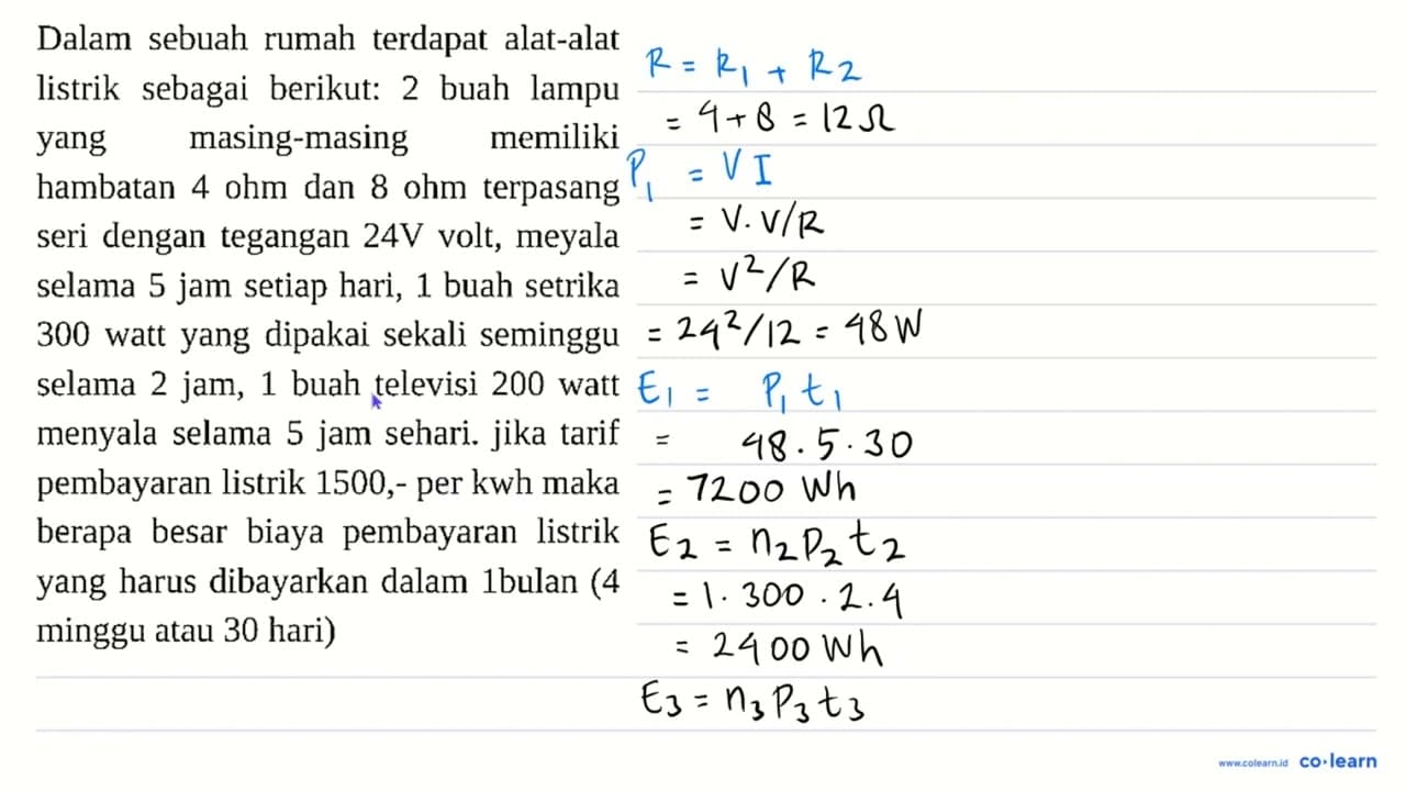 Dalam sebuah rumah terdapat alat-alat listrik sebagai