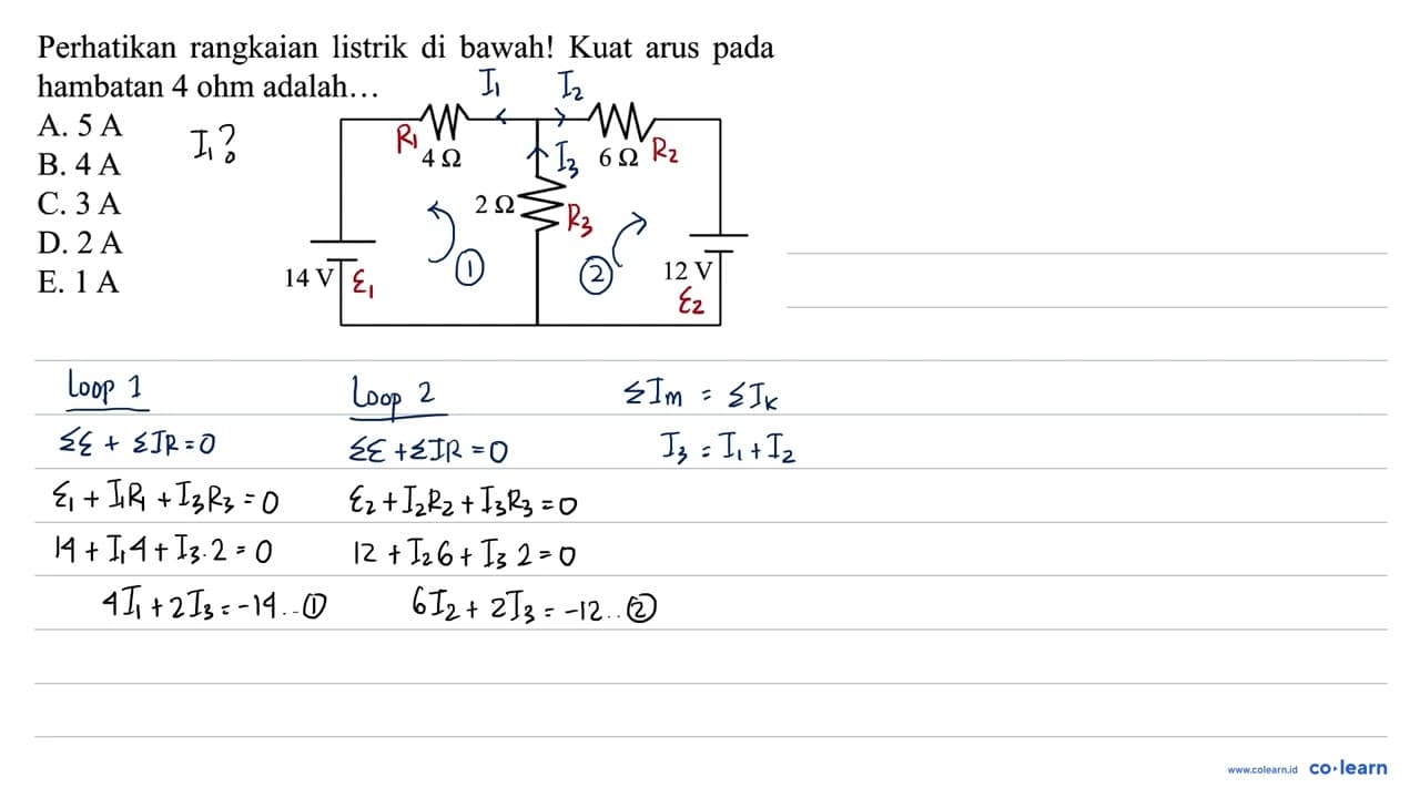 Perhatikan rangkaian listrik di bawah! Kuat arus pada