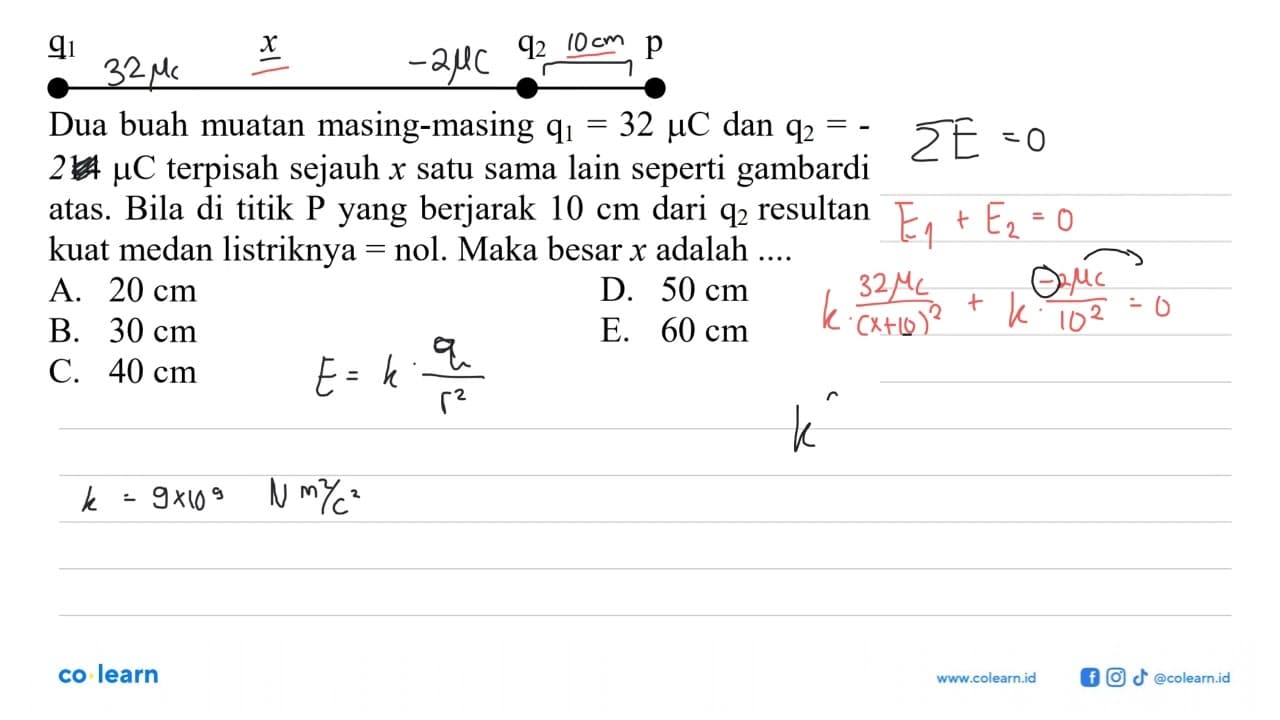 q1 x q2 p Dua buah muatan masing-masing q1=32 mu C dan