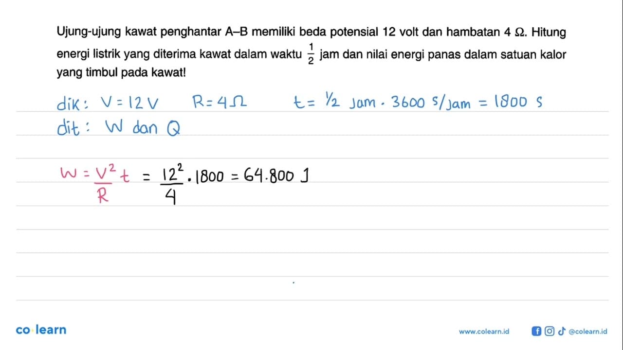 Ujung-ujung kawat penghantar A-B memiliki beda potensial 12