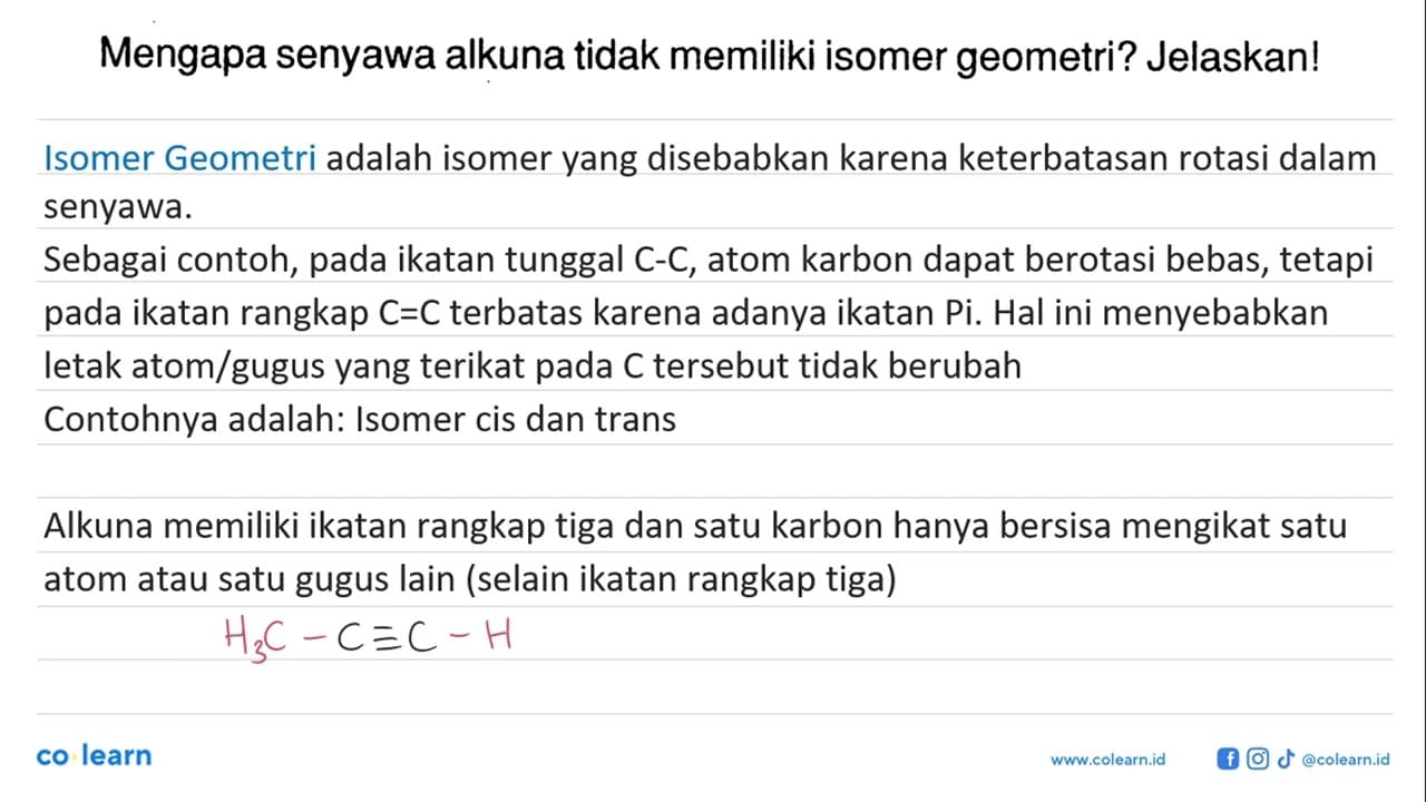 Mengapa senyawa alkuna tidak memiliki isomer geometri?