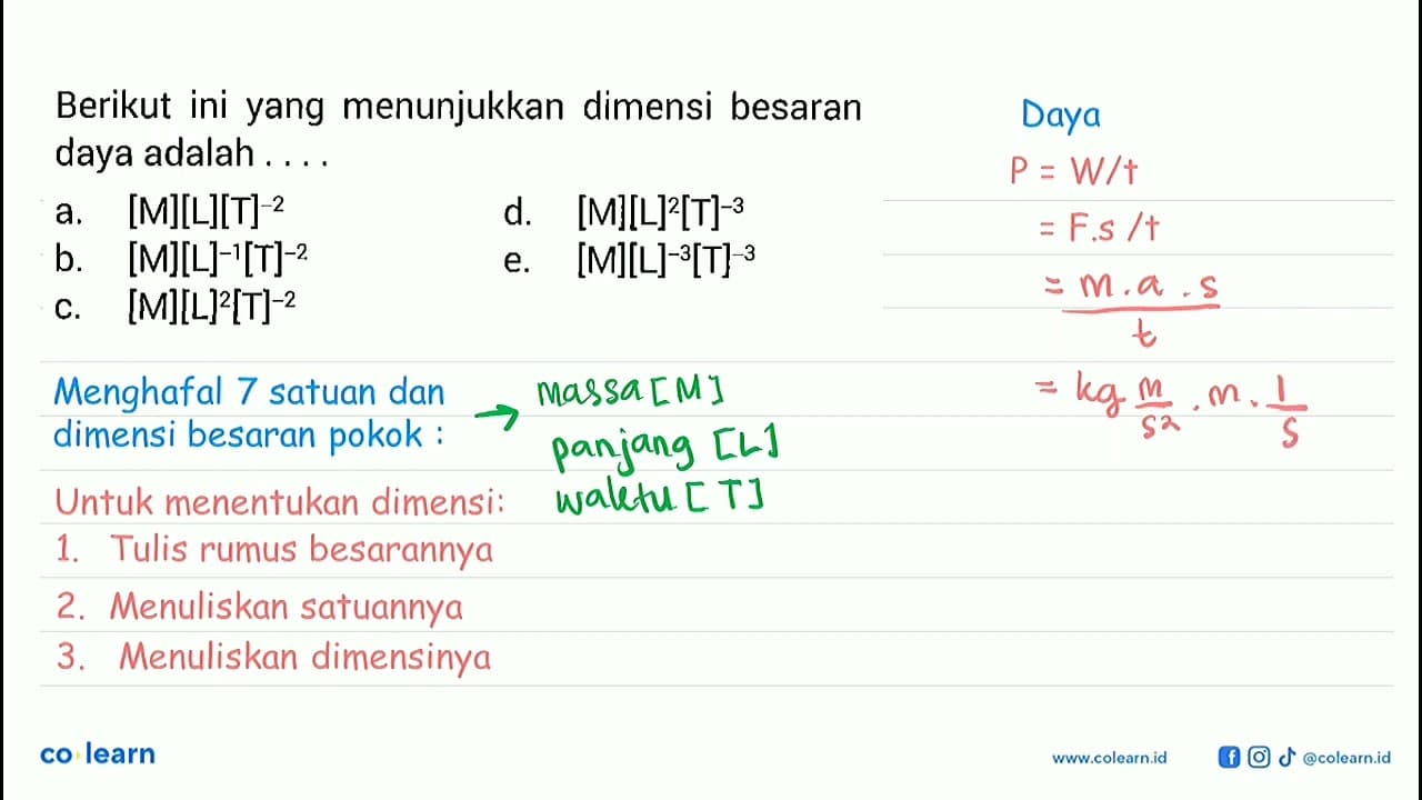 Berikut ini yang menunjukkan dimensi besaran daya adalah