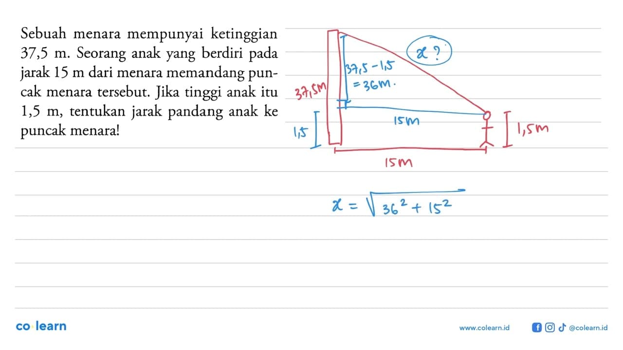 Sebuah menara mempunyai ketinggian 37,5 m. Seorang anak