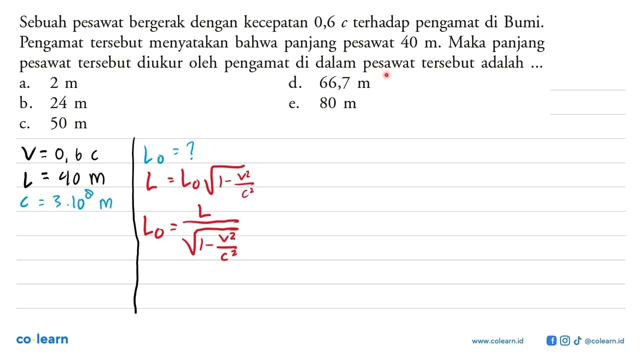 Sebuah pesawat bergerak dengan kecepatan 0,6 c terhadap