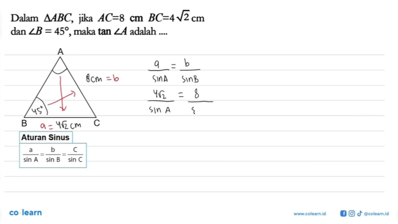 Dalam segitiga ABC, jika AC=8 cm BC=4 akar (2) cm dan sudut