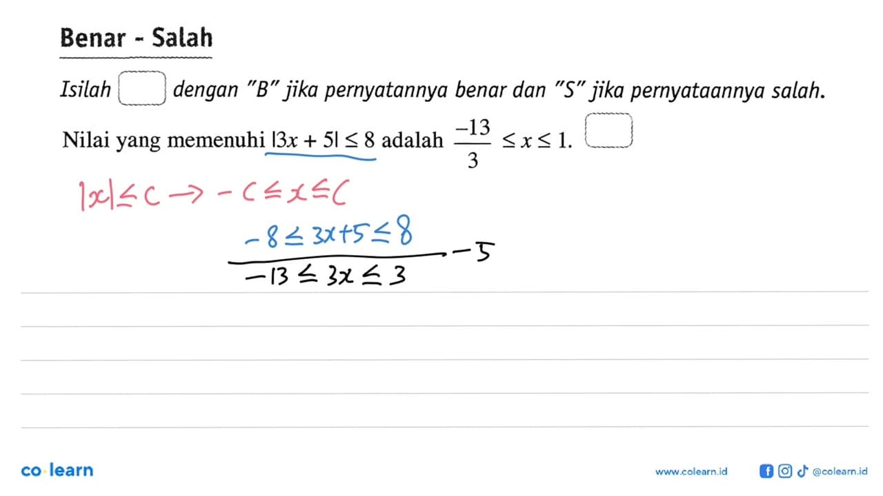 Benar Salah Isilah ....dengan "B" jika pernyatannya benar