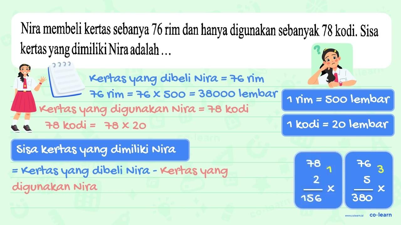 Nira membeli kertas sebanyak 76 rim dan hanya digunakan