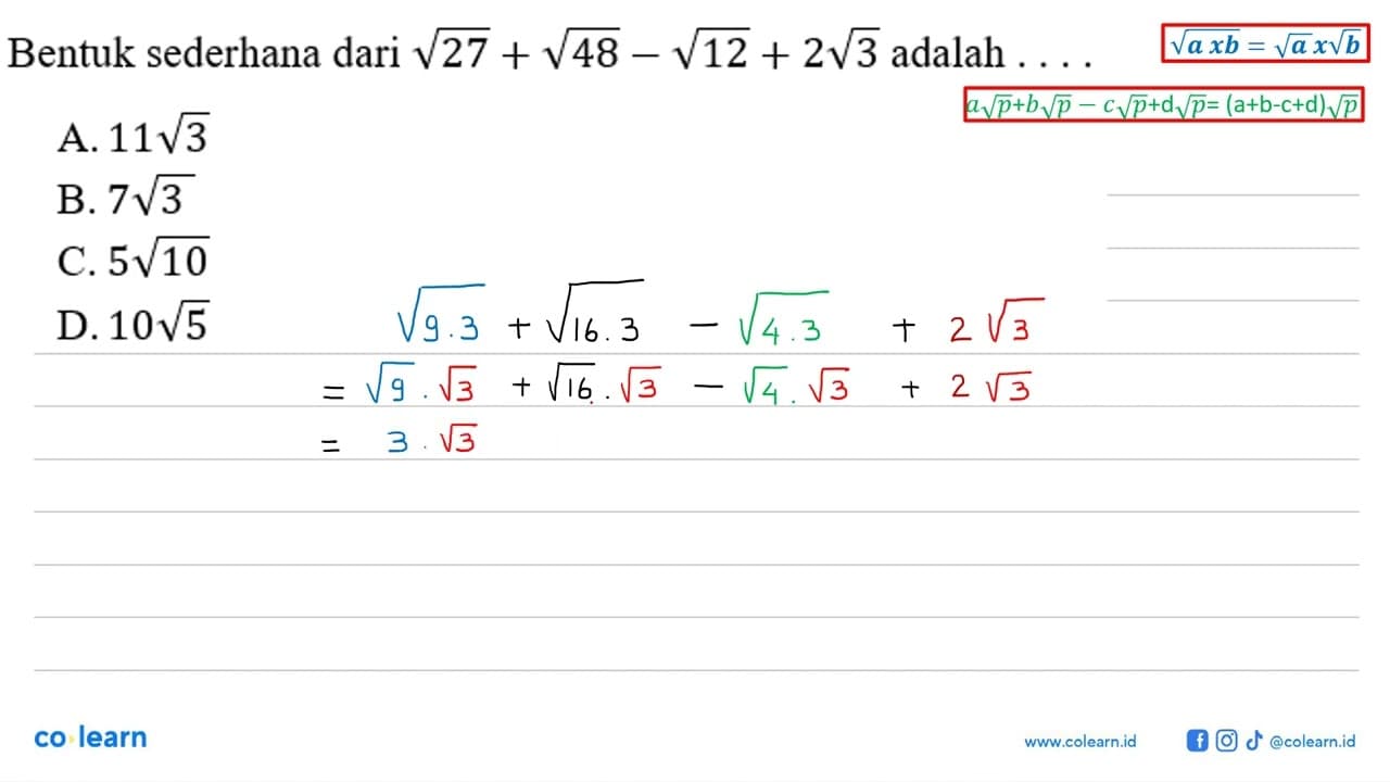 Bentuk sederhana dari sqrt 27 + sqrt 48 - sqrt 12 + 2sqrt 3