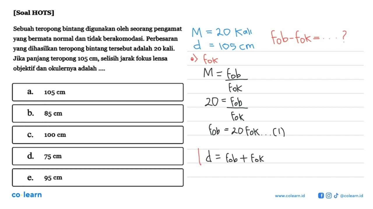 [Soal HOTS]Sebuah teropong bintang digunakan oleh seorang