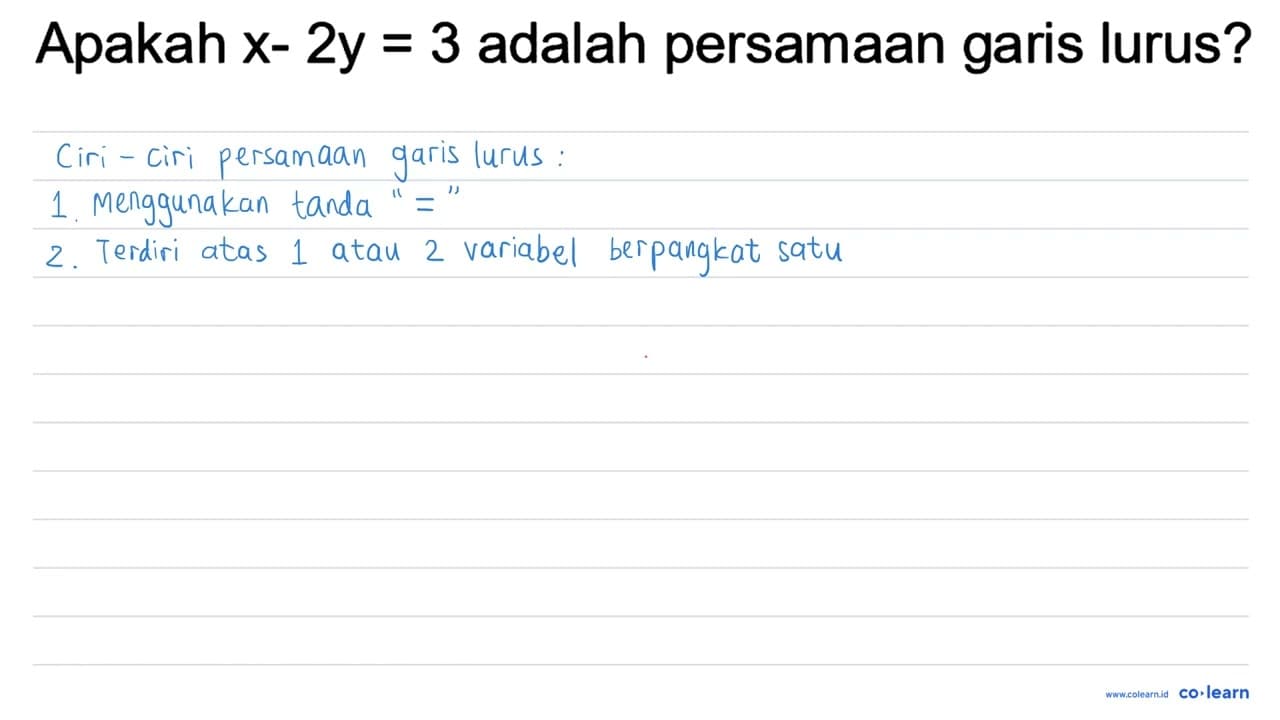 Apakah x-2 y=3 adalah persamaan garis lurus?