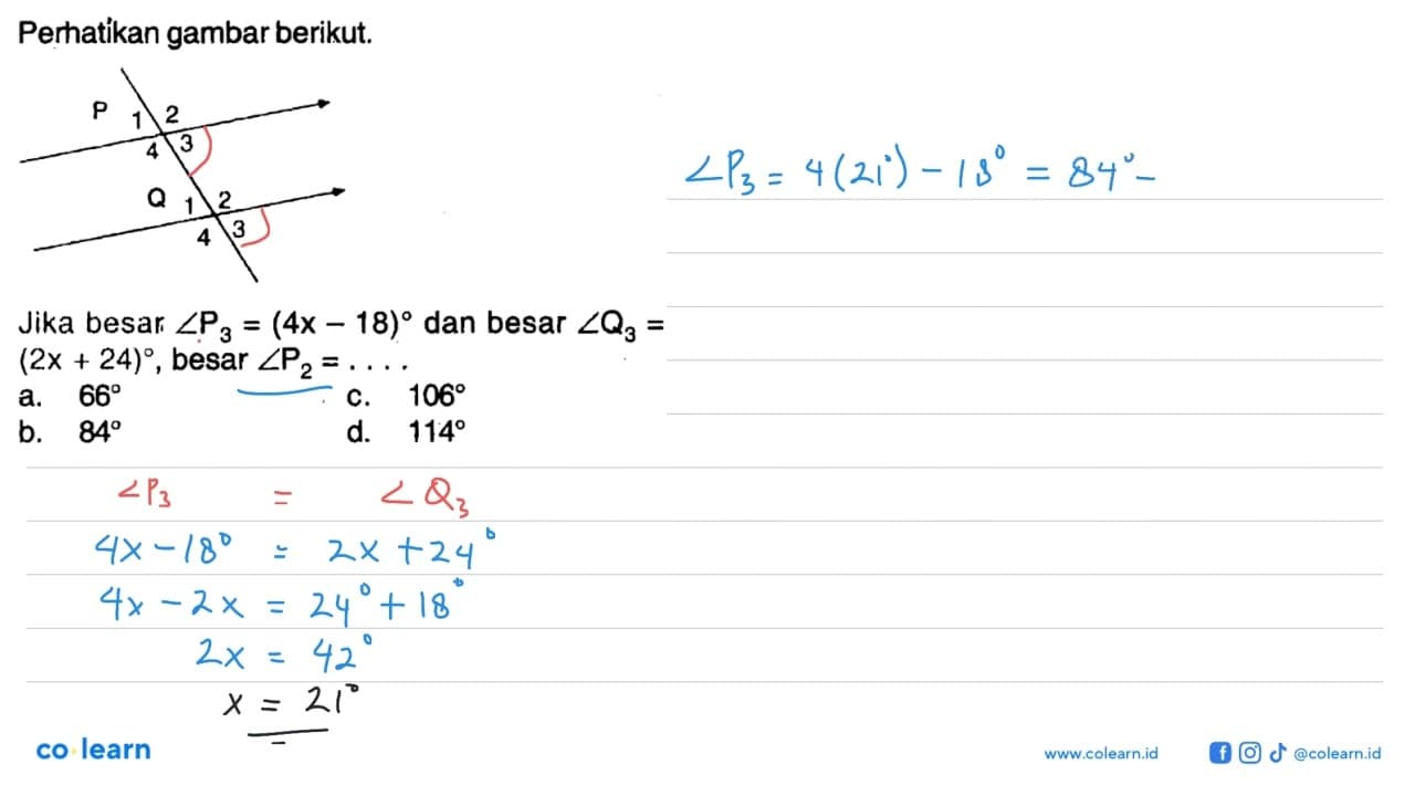 Perhatikan gambar berikut.Jika besar sudut P3=(4x-18) dan