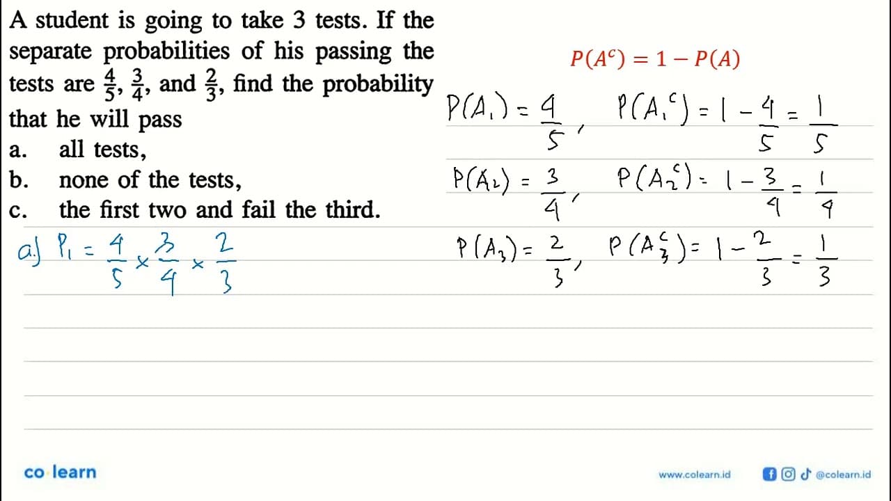 A student is going to take 3 tests. If the separate