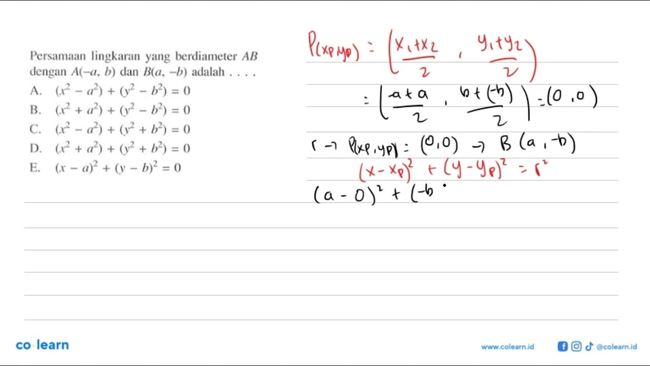 Persamaan lingkaran yang berdiameter A B dengan A(-a, b)