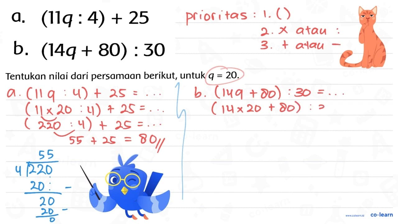 Tentukan nilai dari persamaan berikut, untuk q=20 . a. (11