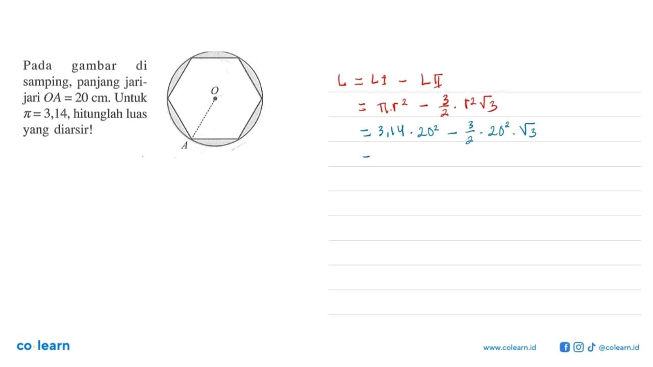 Pada gambar di samping, panjang jarijari OA=20 cm. Untuk