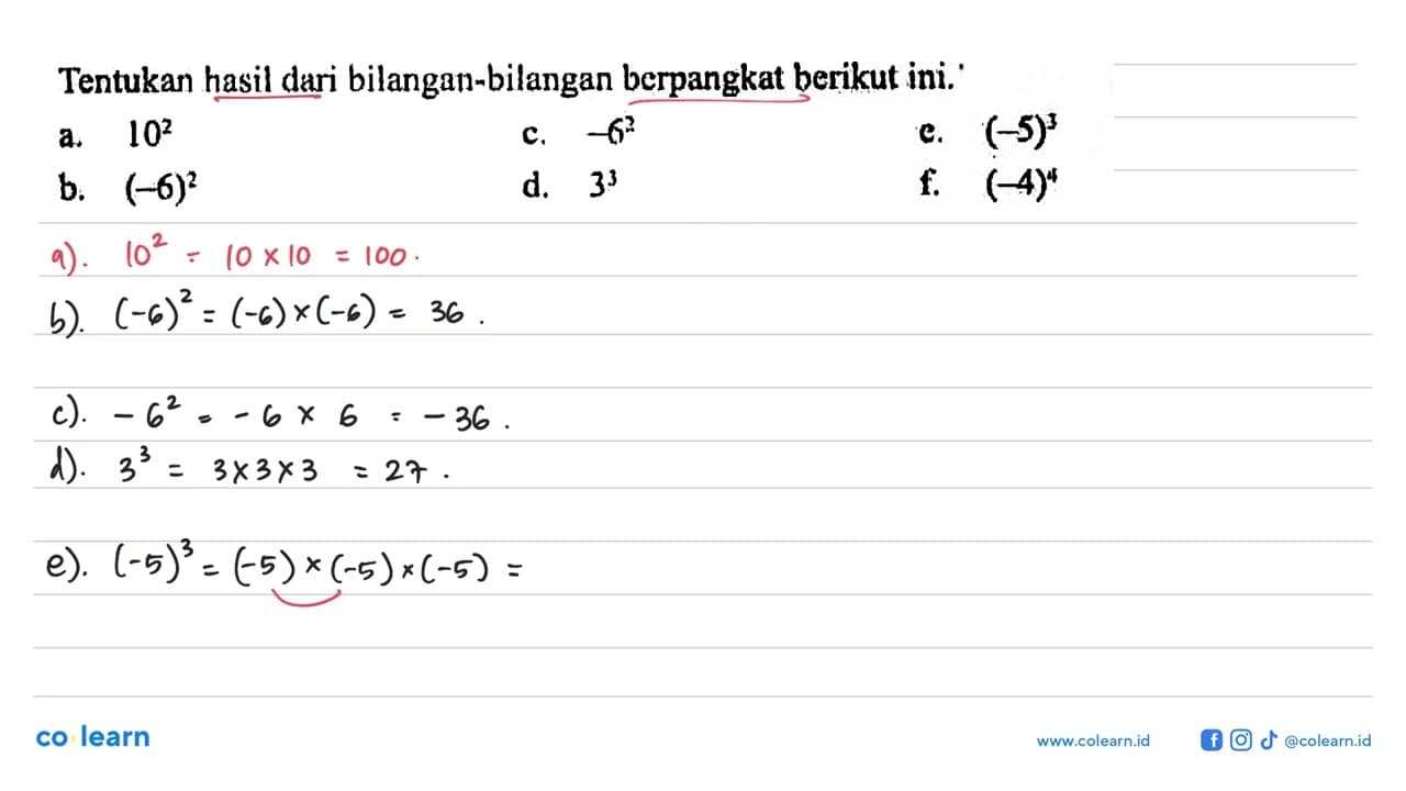 Tentukan hasil dari bilangan-bilangan berpangkat berikut