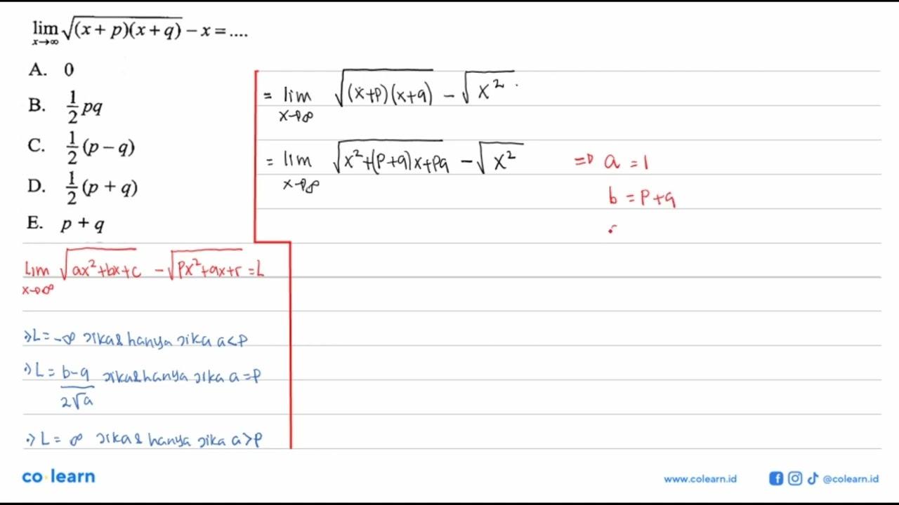 lim x mendekati tak hingga akar((x+p)(x+q))-x=...