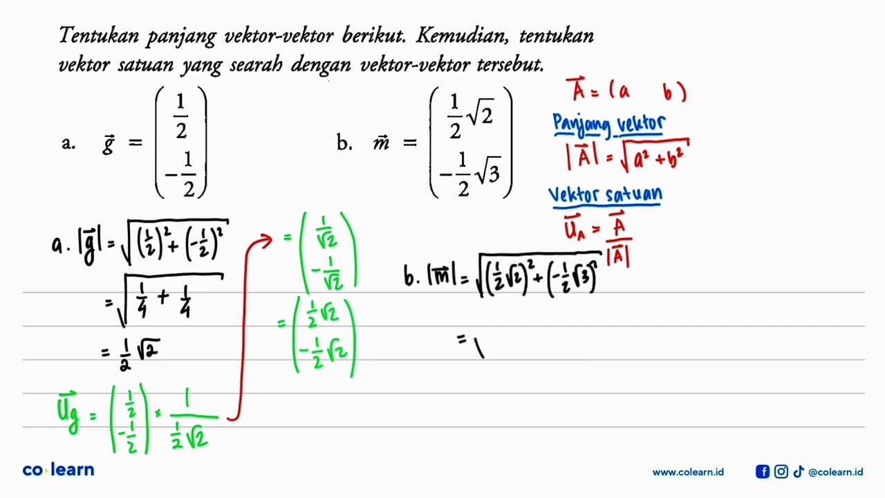 Tentukan panjang vektor-vektor berikut. Kemudian, tentukan